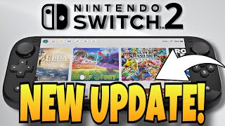 Nintendo Switch 2 Just Got an Interesting Update!