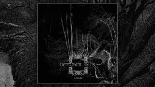 OCTOBER FALLS - Tuoni FULL MLP (Official Audio)