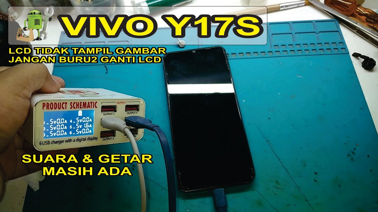 Perbaiki Vivo y17s layar tidak tampil gambar tanpa ganti lcd