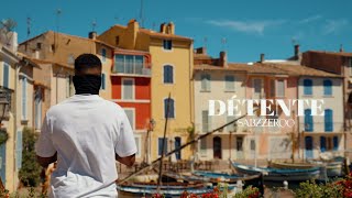 Sabzzeroo - Détente Clip Officiel