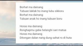 BORHAT MA DAINANG LIRIK OLEH VICTOR HUTABARAT