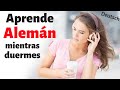 Aprende Alemán Mientras Duermes ||| La Vida Diaria En Alemán ||| Conversación en Alemán (3 Horas)