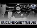 Remembering eric lindquist