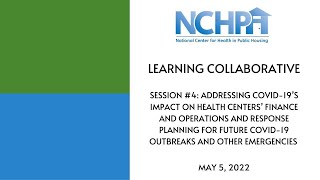 Session #4: Addressing COVID-19's Impact on Health Centers’ Finance & Operations