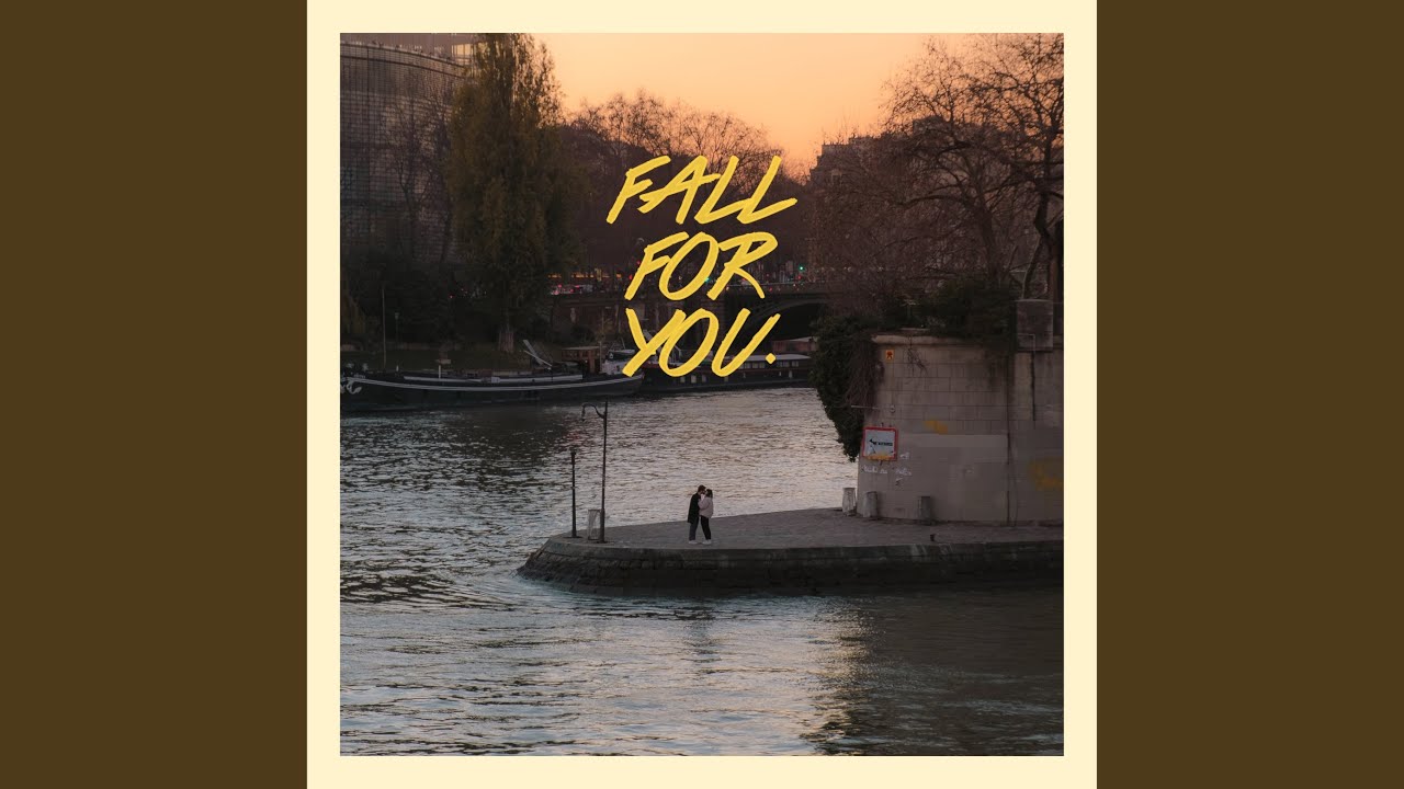 Watch Fall For You on YouTube Watch Fall For You on YouTube
