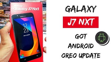 J7 NXT Android Oreo Update Rolling Out