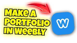 how to use weebly to make a portfolio