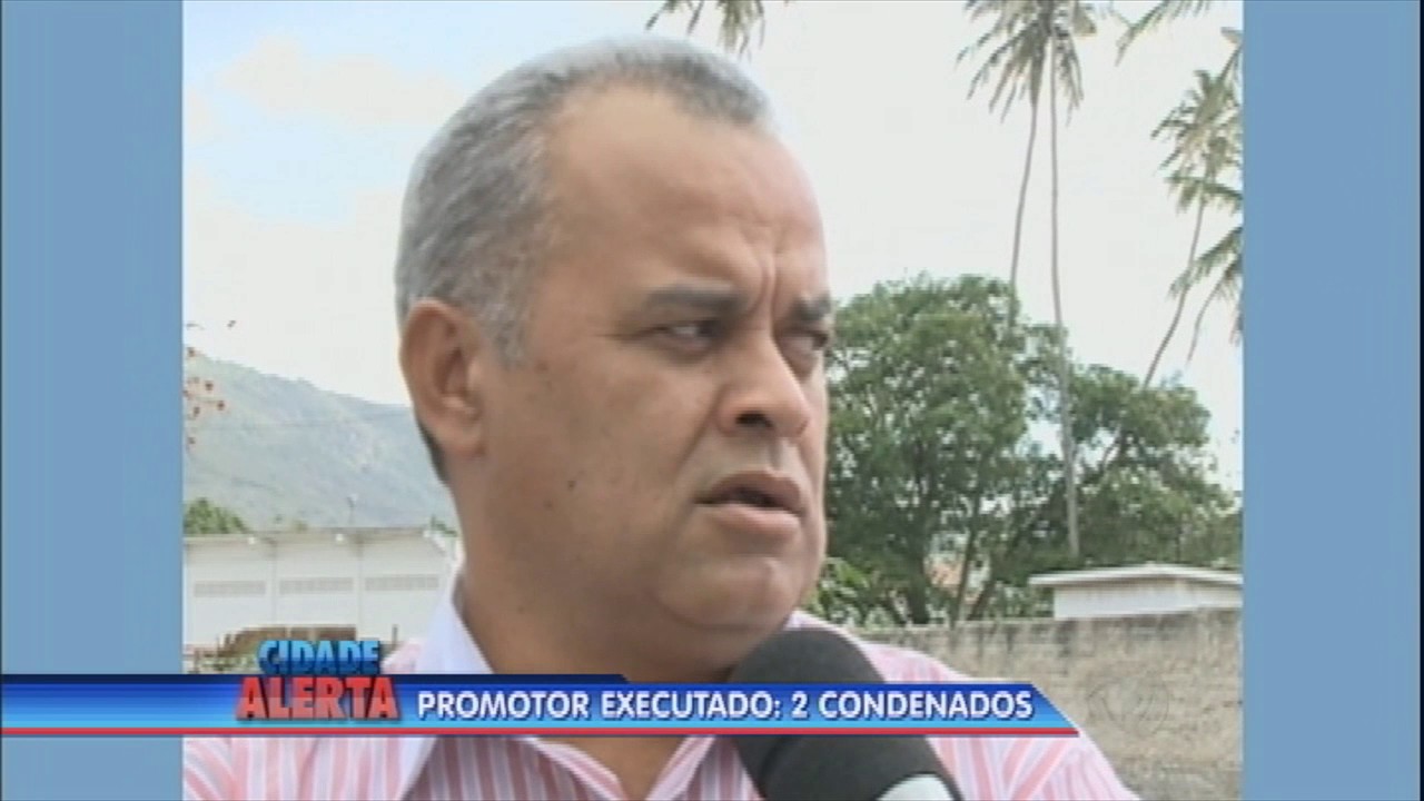 Acusados pela morte de promotor são condenados pela Justiça
