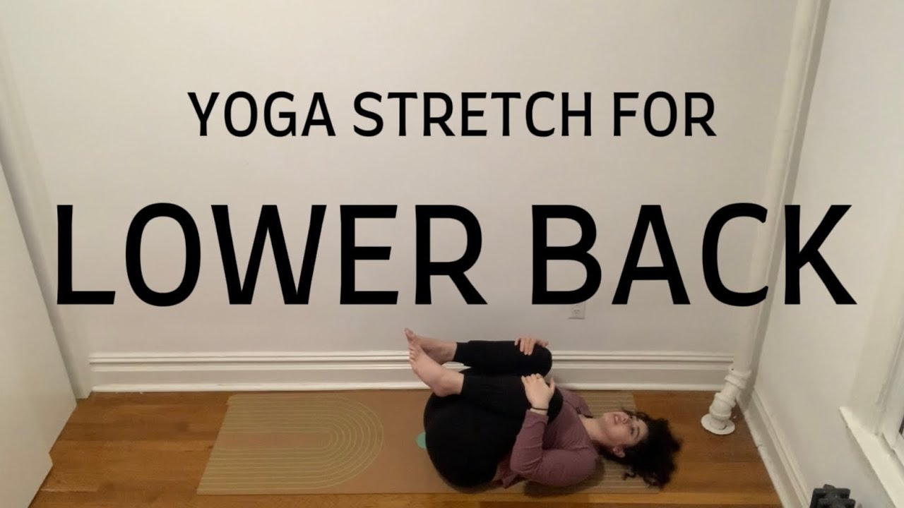 Yoga Stretch for Lower Back Tension Relief