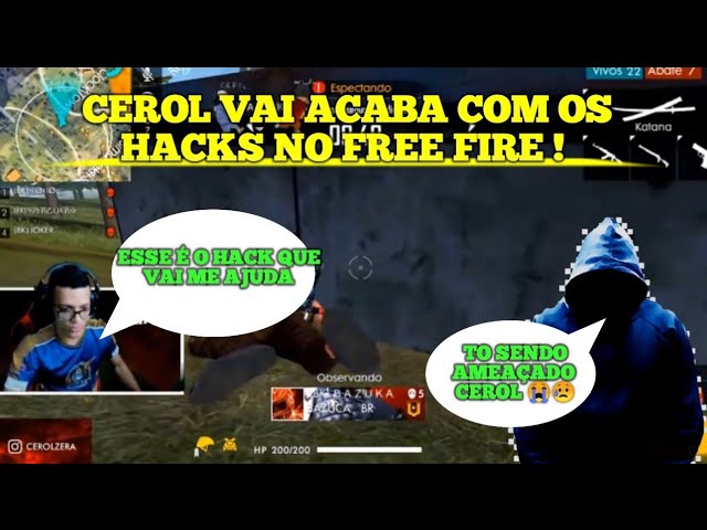 CEROL CONVERSA COM HACK BAZUKA E REVELA QUE VAI BANIR TODOS OS