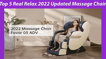 Top 5 Real Relax 2022 Updated Massage Chair Reviews & Buying Guide![ULTIMATE BUYING GUIDE]