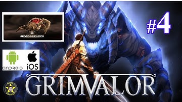 Grimvalor : Crypt of the Deep | Siege Breaker Fight | Part 4