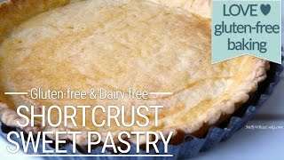 Gluten free & Dairy free Sweet Pastry Dough Recipe Best For Pies or Tart Crusts