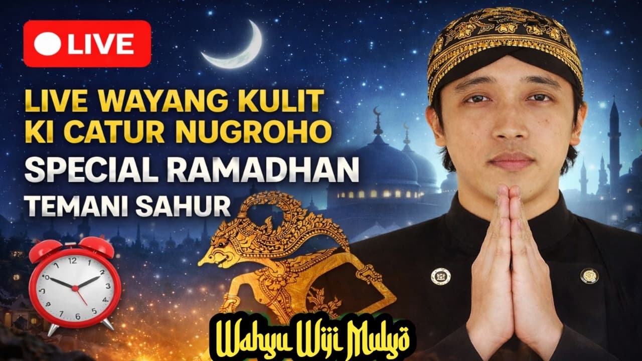 LIVE 🔴 WAYANG KULIT KI CATUR NUGROHO ,M.Sn _HIBURAN KESENIAN NUSANTARA MENUNGGU SAHUR  II LIVE,REC