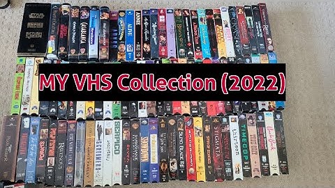 My VHS Collection (2022)