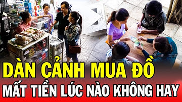 Chuyện Cảnh Giác 2025 | DÀN CẢNH MUA ĐỒ | Phút Giây Cảnh Giác 2025 | Chuyện Cảnh Giác THVL