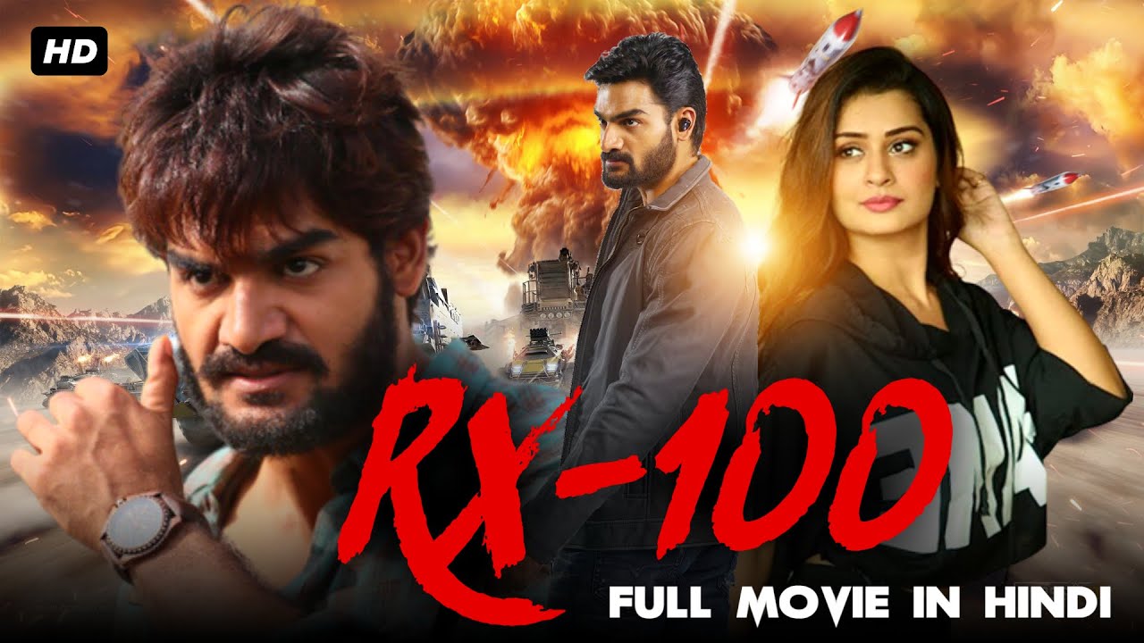 Download RX 100 Full Movie Dubbed In Hindi | Payal Rajput, Kartikeya