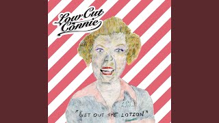 Video thumbnail of "Low Cut Connie - The Cat & The Cream"