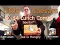 Little Caesars Four Dollar Lunch Special "Checking it Out" Joe Is Hungry