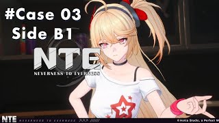 NTE Story Mode CASE 03 Side B1 | Akane Rin - No Commentary Gameplay (Closed Beta) #ntebeta #nte
