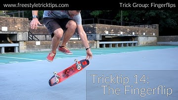 Freestyle Tricktip 14: The Fingerflip