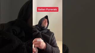 Italian Funerals/Wakes #salzocomedy #italians #sicilians