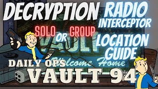 Fallout 76 - DECRYPTION Mode Daily OPS! HOW To Obtain Elder Rank in VAULT 96 Solo or Group!🔥