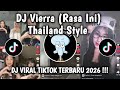 Vierra “Rasa Ini” (Thailand Edit) prod.0landrys!