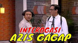 [FULL] INTEROGASI AZIS GAGAP BIKIN GAK BERHENTI KETAWA | LAPOR PAK! (22/06/21)