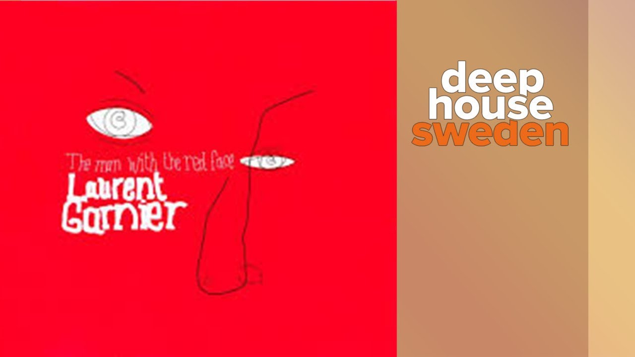 laurent garnier the man with the red face