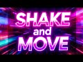 DJ.ILHAM - SHAKE and MOVE 