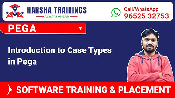 Introduction to Case Types in Pega - For Training Call/Whatsapp +91-9652532753