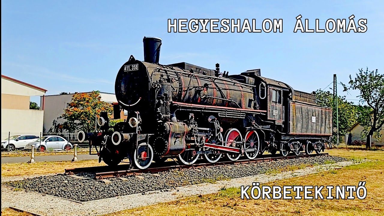 Egy állomás, ahol VÉGIGTAPOSOTT A TÖRTÉNELEM *🏫🚂🚃* Röpke körbetekintő Hegyeshalomból