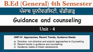 Unit - 4 | Guidance and Counseling | B.Ed (4th sem) Notes Punjabi |