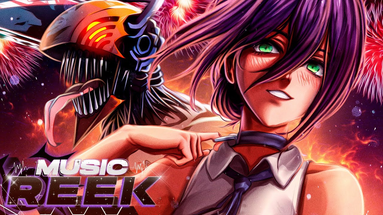 ♪ Tipo Bomba! | Denji e Reze (Chainsaw Man) | Reek & Nezzy