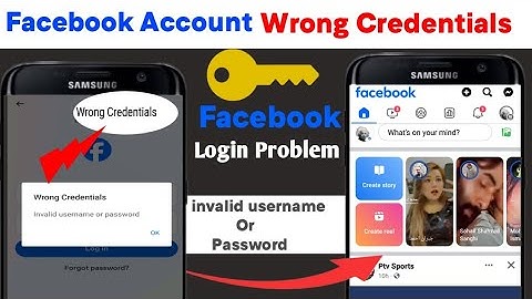 Wrong credentials invalid username or password Facebook||Facebook wrong credentials (Part 2)