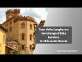 Un giro nelle Langhe: Serralunga d&#39;Alba - Barolo - Chiesa Del Barolo (La Morra) in Piemonte