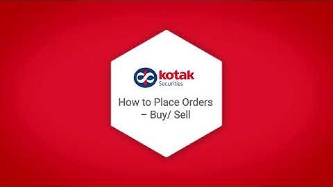 How to Place an Order: Easy Steps for Buying & Selling Stocks at Kotak Neo