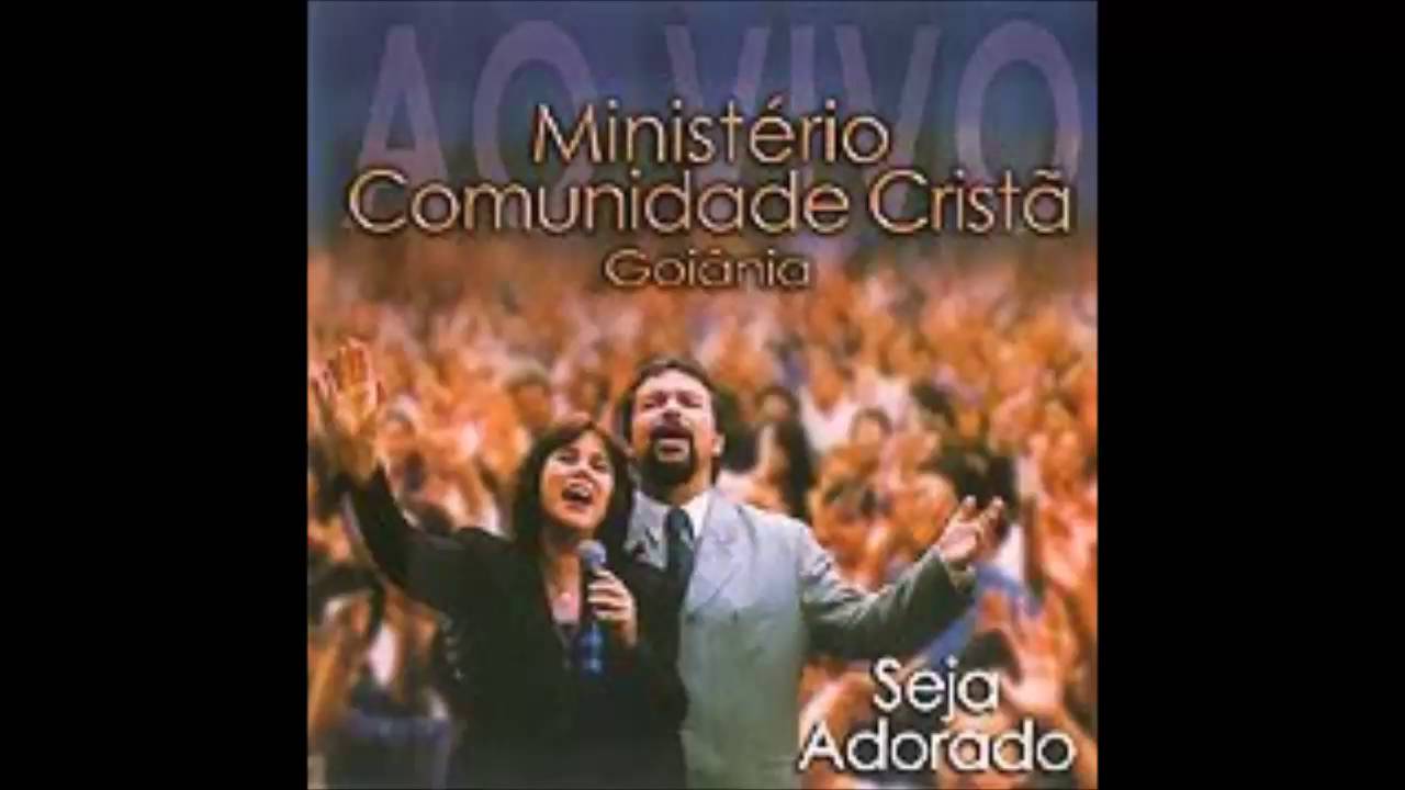 Seja Adorado - Comunidade Cristã de Goiânia