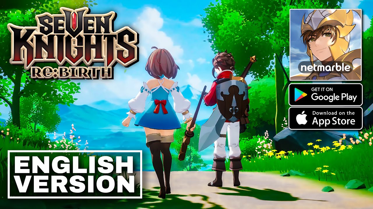 Seven Knights Re:BIRTH Gameplay - English Version Android iOS