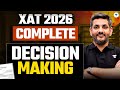 XAT 2026 Complete DECISION MAKING in One Shot | Saral Nashier