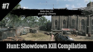 Hunt Showdown Kill Compilation Part 7