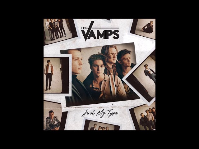 The Vamps - Just My Type - ( 1 hour ) class=