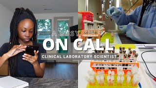 BUSY ON CALL SHIFT Over 20 Samples - Day in the Life of a Clinical Laboratory Scientist | Risa B.