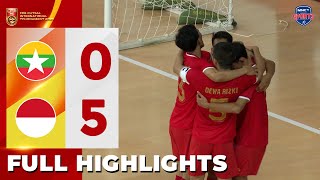 HIGHLIGHT! MYANMAR (0) Vs (5) INDONESIA |  CFA FUTSAL INTERNATIONAL TOURNAMENT 2025