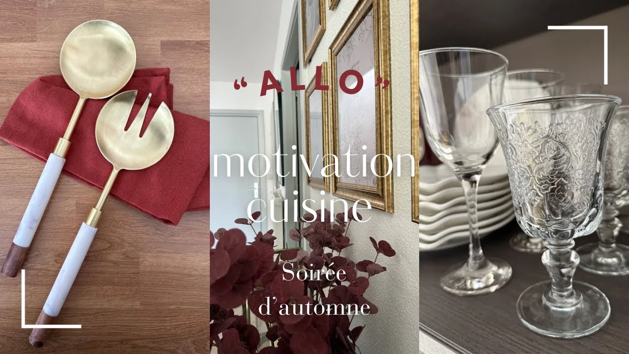 ☎️ALLO MOTIVATION CUISINE |🍂SOIRÉE D’AUTOMNE🍂| LADYK_HOME