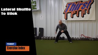 Lateral Shuffle To Stick - THIRSTgym.com