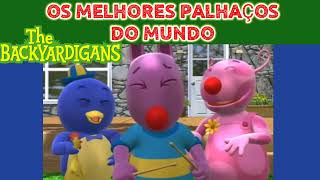 Os Backyardigans - Os Melhores Palhaços Do Mundo Pablo, Austin E Uniqua Clips Musicais