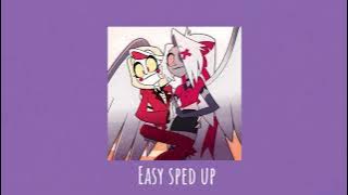 Easy sped up / HAZBIN HOTEL SEASON 2 SONG / Chaggie song
