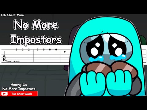 Among Us Animation - No More Impostors Guitar Tutorial